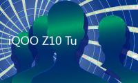 iQOO Z10 Turbo系列新品福袋预约：购机礼丰富